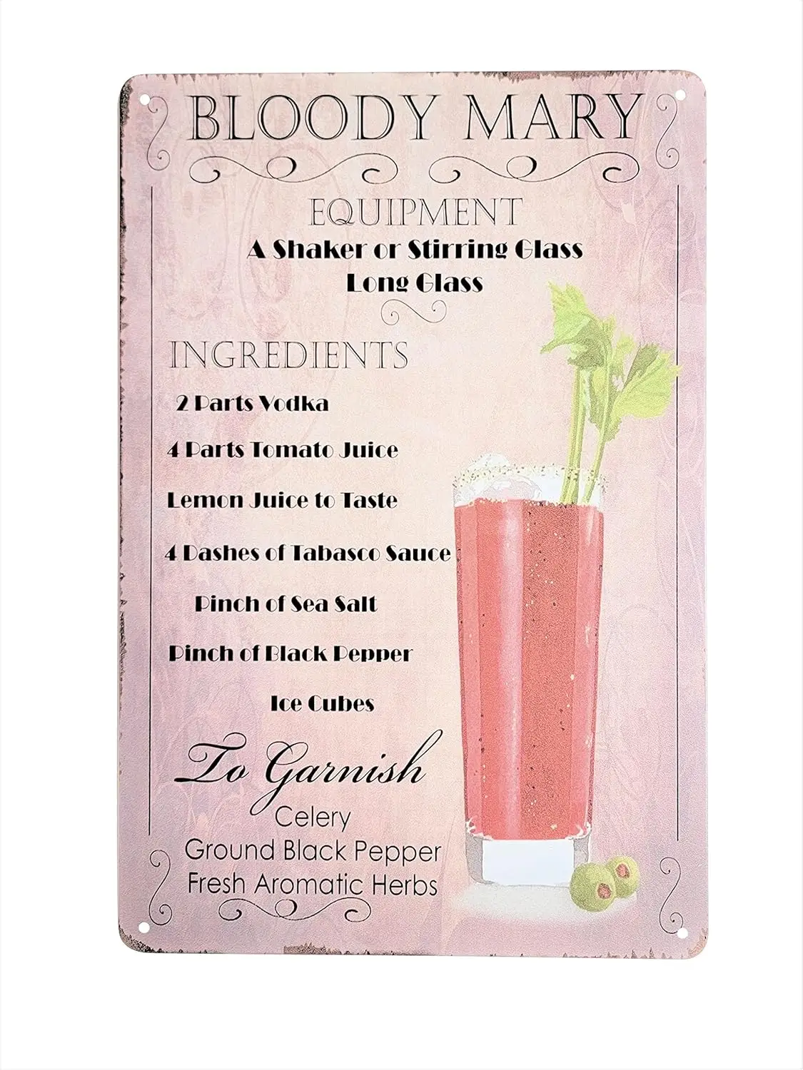 ; Popular Cocktails and Drink Mix Recipes Menu on Metal Tin Sign Wall Decor Plaque Poster (BLOODY MARY)