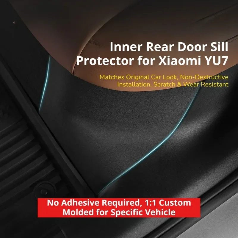 Built-in Rear Door Sill Strip & Seat Corner Protector For Xiaomi YU7, Anti-Scratch Anti-Kick Interior Modification Accessories