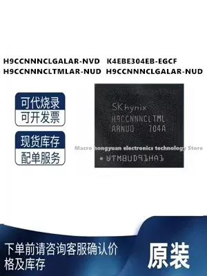 H9CCNNNCLGALAR-NVD K4EBE304EB-EGCF H9CCNNNCLTMLAR-NUD H9CCNNNCLGALAR-NUD 4G178FBGA LPDDR3 1866Mbps H9CCNNNCLGAL