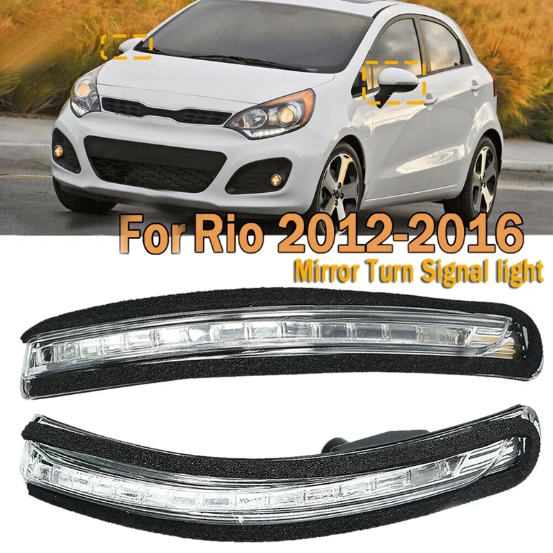

1 пара для автомобильного зеркала заднего вида KIA Rio 2012-2016 87624-1W000, светодиодный указатель поворота, индикатор зеркала, мигающая лампа