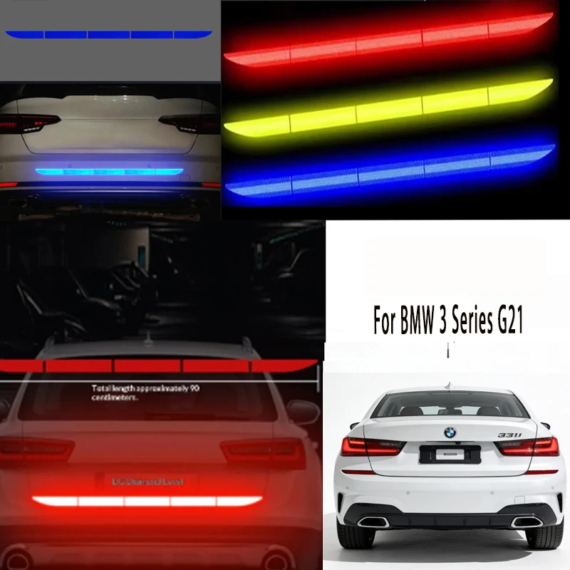 

Для BMW 3 серии G21, 1 шт., светоотражающая предупреждающая лента для багажника, защитная полоса на бампер, универсальная наклейка-отражатель для безопасности автомобиля