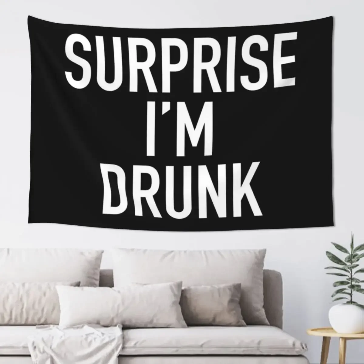 surprise i'm drunk! Tapestry Things To The Room Bedroom Decor Aesthetic Cute Room Decor Wall Hanging Decor Tapestry