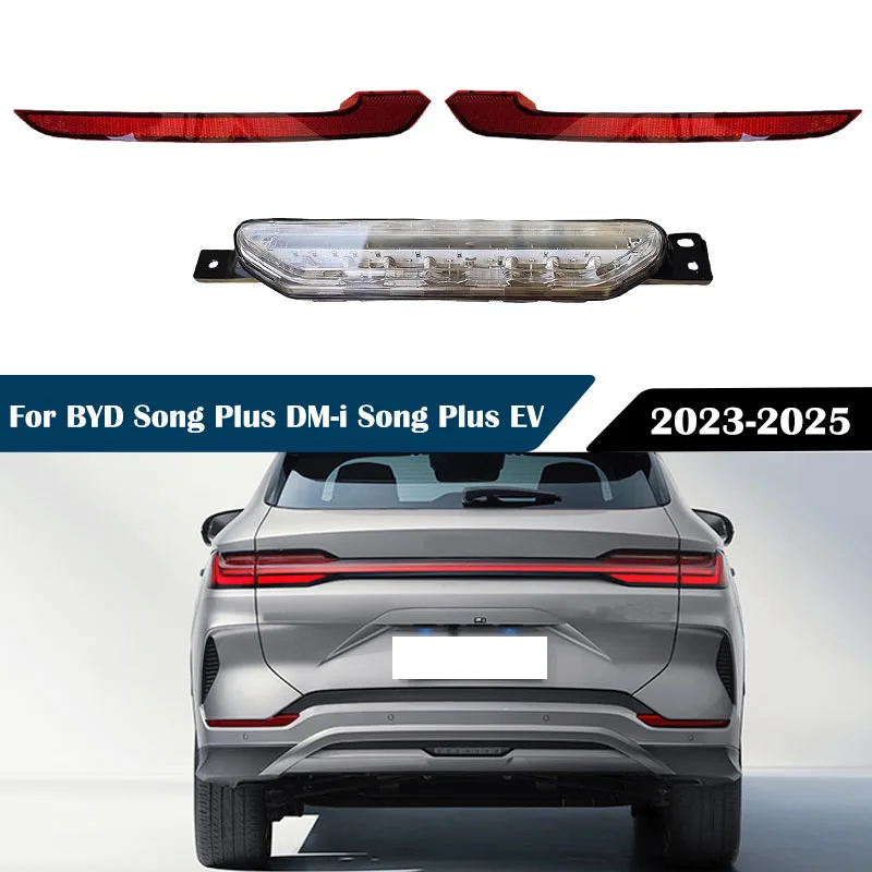 

For BYD Song Plus DM-i Song Plus EV 2023-2025 Rear Bumper Reflector Brake light Light SA3HK-4135100 SA3HK-4135200 SA3HK-4116300