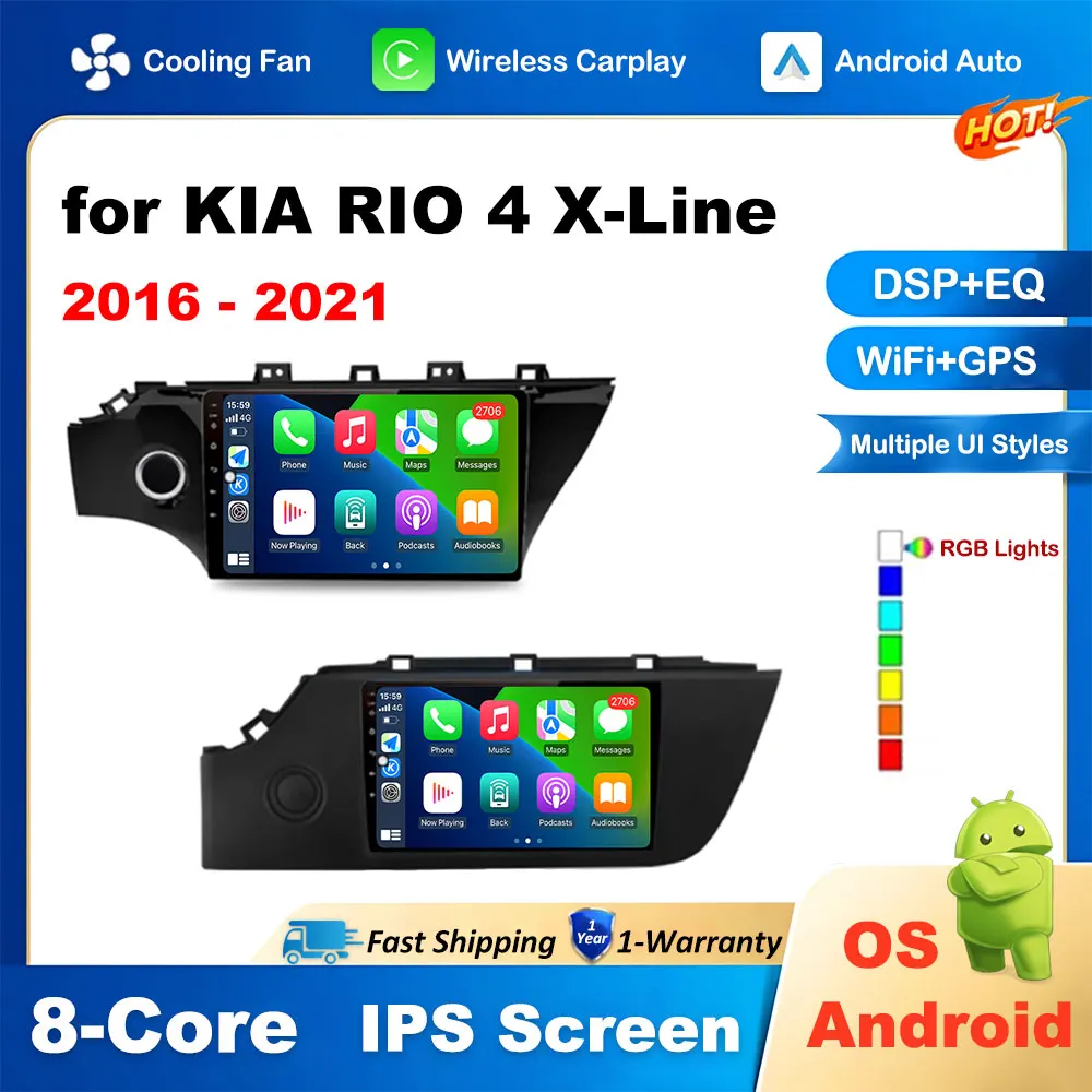 

Car Radio for KIA RIO 4 X-Line 2016-2019 2020 2021 Android Auto Multimedia Wireless Carplay 4G Bluetooth No 2 din