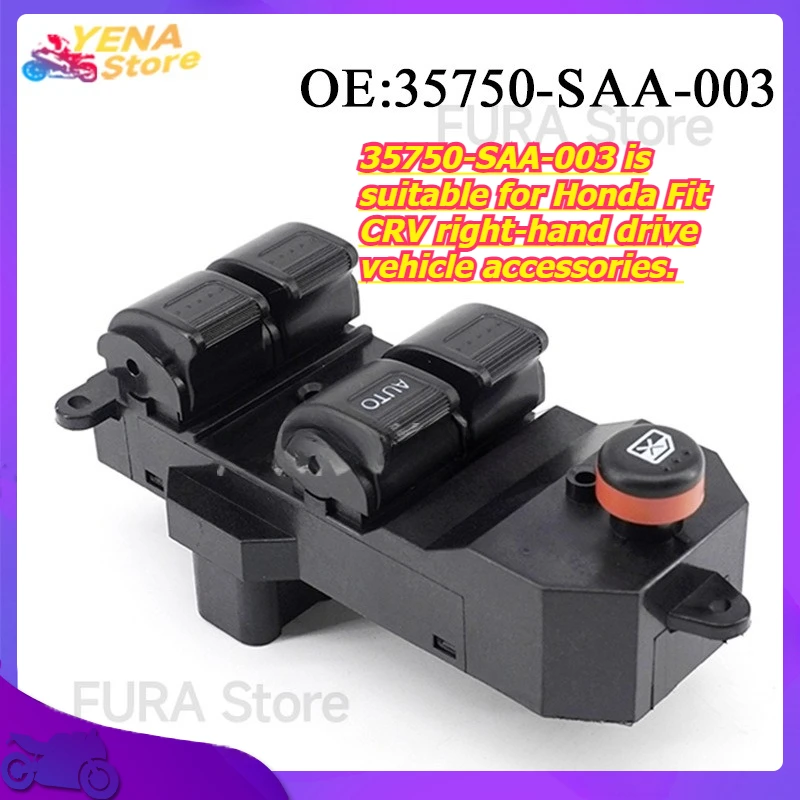 

Window control switch button 35750-SAA-003 is suitable for Honda Fit CRV right-hand drive vehicle accessories.