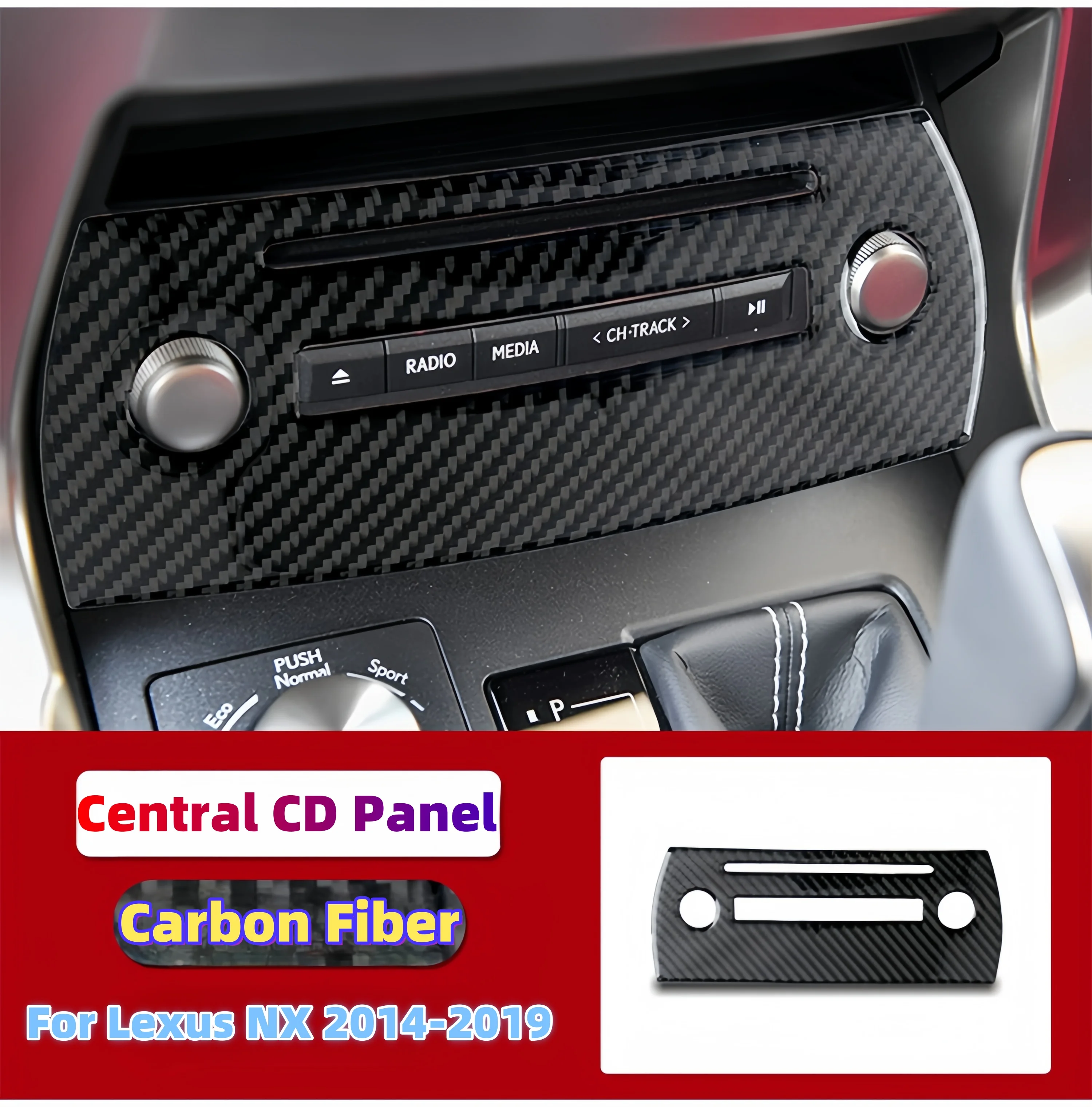 

For Lexus NX 200 200t 300h 2014-2019 Carbon Fiber Car Interior Central Control CD Panel Trim Stickers Decoration Accessories