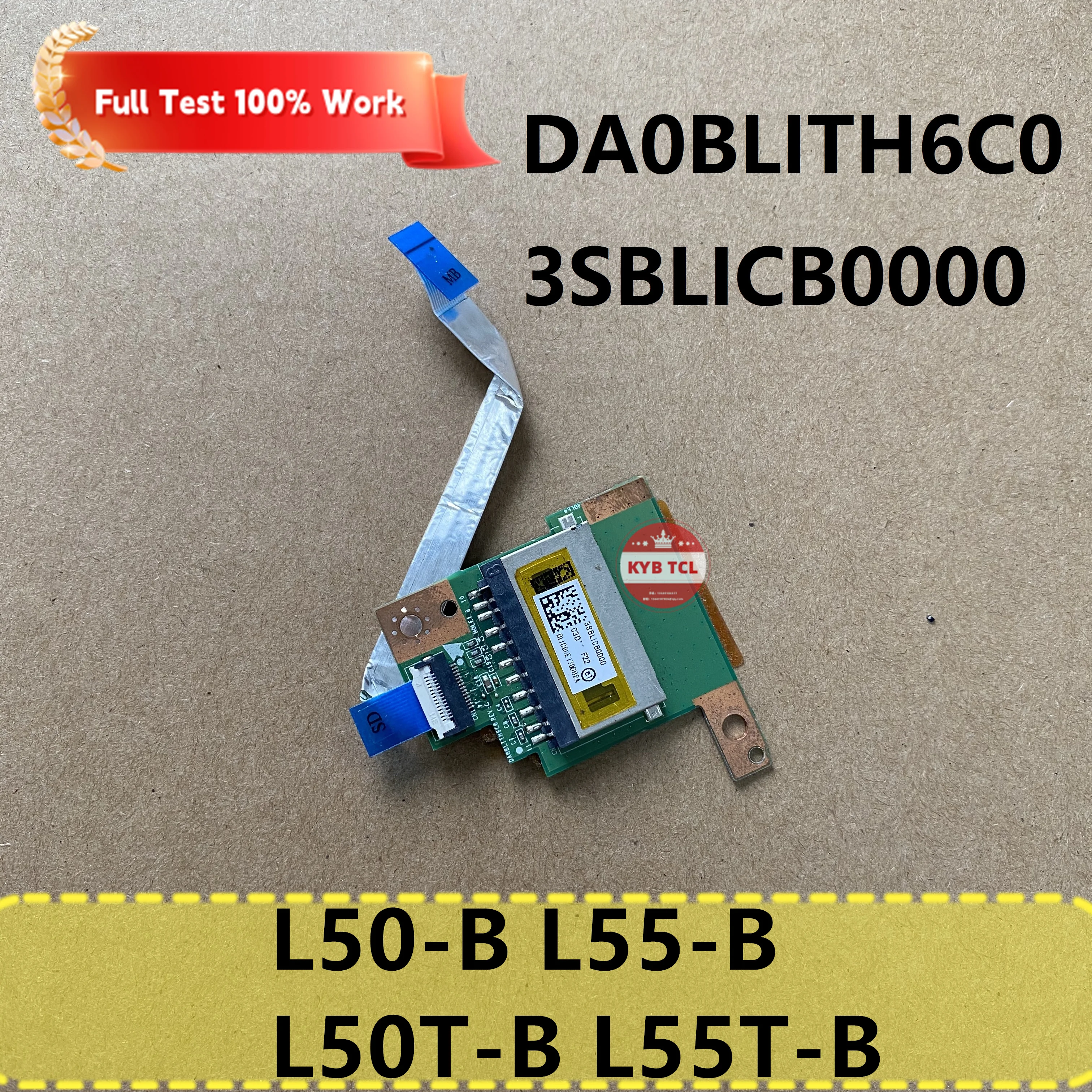 Genuine For Toshiba L50-B L55-B S50-B S55-B L50T-B L50DT-B L55T-B L55DT-B SD Card Reader Board Or Cable DA0BLITH6C0 3SBLICB0000