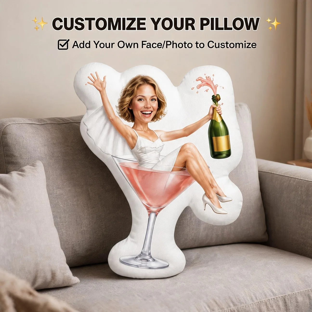 Custom Personalized Photo Face Pillow, Woman in Roostertail Glass Holding Champagne Custom Shaped Decorative Cushion, Unique Hom