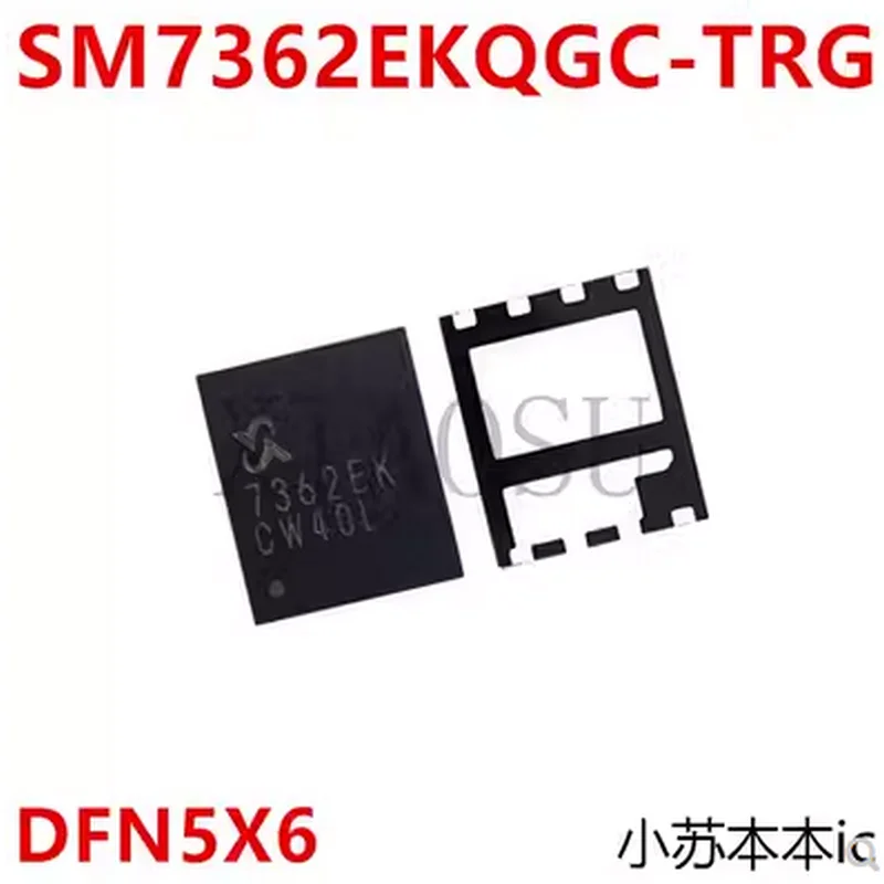 (5-10pcs)100% original New SM7362EKQGC-TRG SM7362EK Silk Printing 7362EK DFN5X6 Chipset