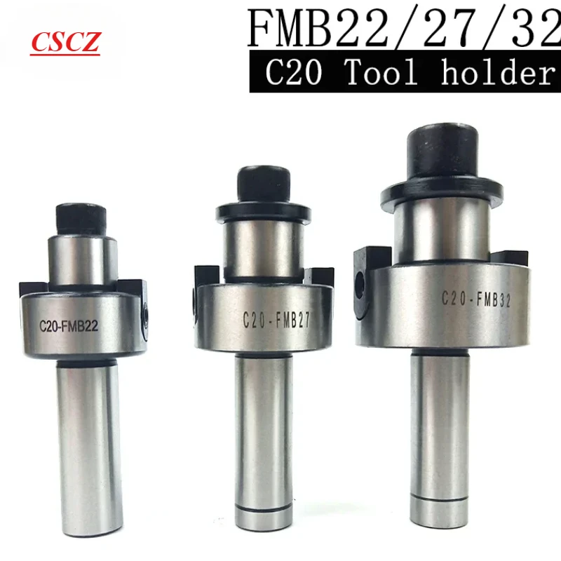 NEW 1pcs c20 fmb fmb22 fmb27 fmb32 spindle tool holder c20 cutting shank and face milling cutter use cooperatively cnc tool