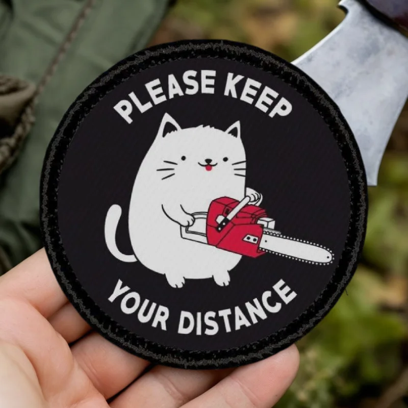 Keep A Distance From The Cat Print Patch Tactical Vest Hook&Loop Hats Morale Badge Backpack Sticker Armband Patches for Clothing