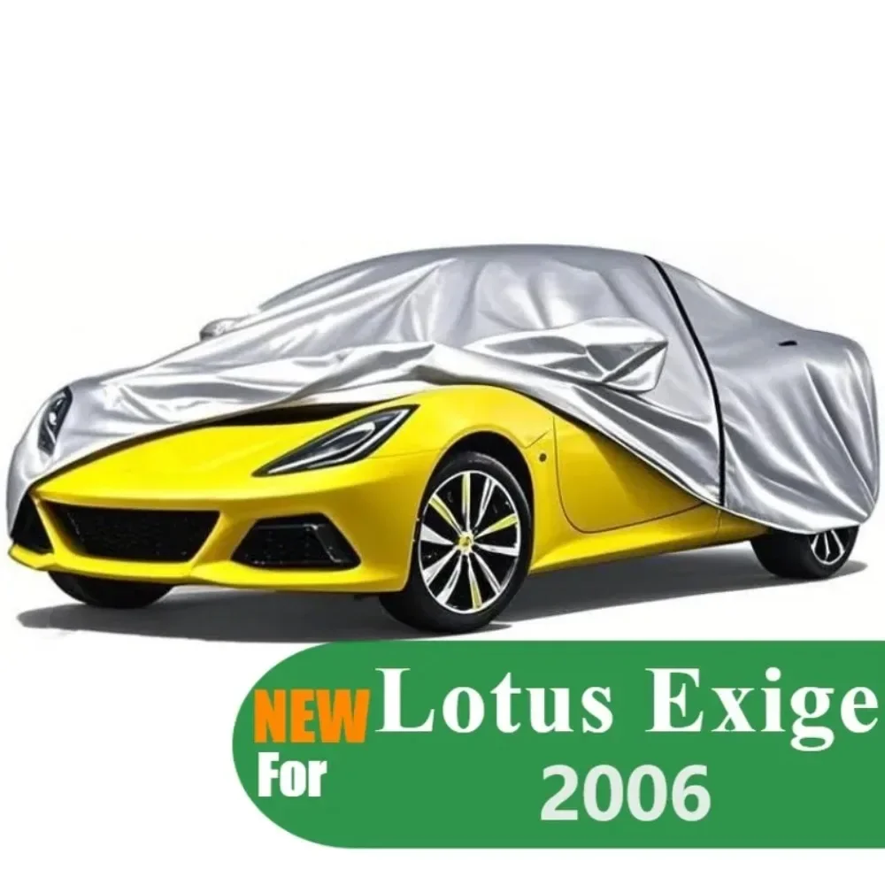 

5-layer all-weather waterproof Oxford Fabric Car cover for Lotus Exige 2006 sun Protect silver full Car cover with a storage bag
