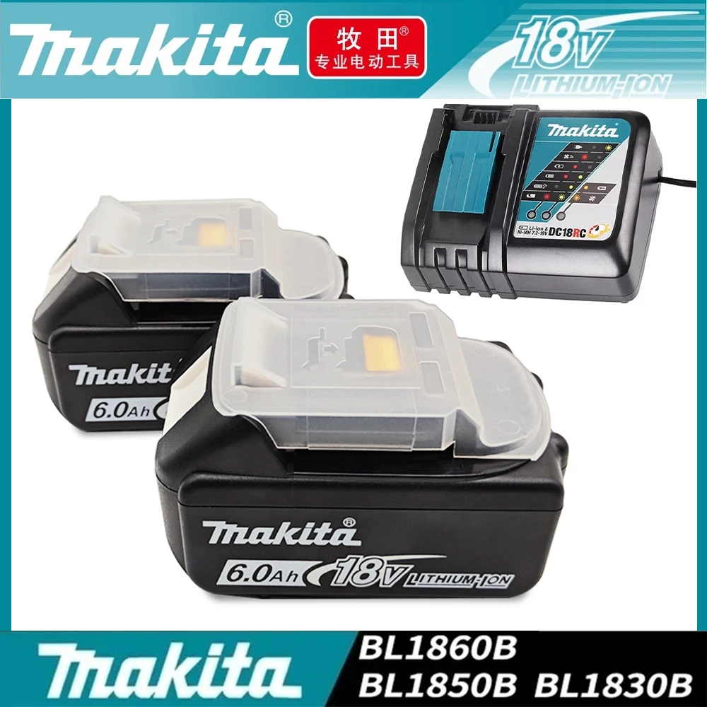 

100% Original Makita 18V 6000mAh Li-ion Battery BL1830B BL1850B BL1850 BL1840 BL1860 BL1815 Replacement Lithium Battery