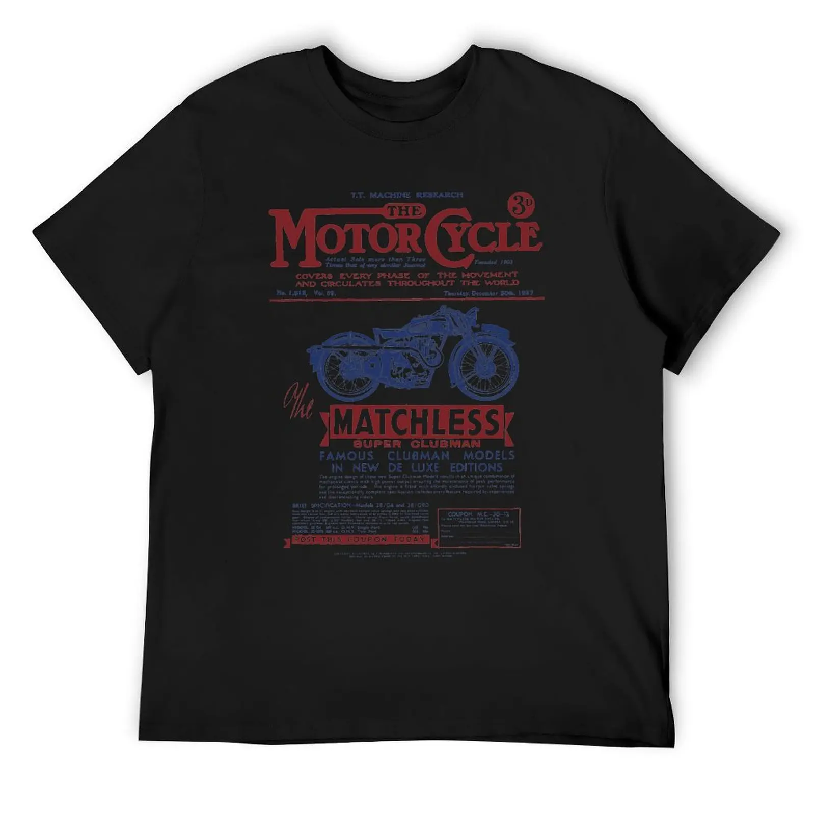 

The Matchless Super Clubman T-Shirt anime cheap stuff Personalized t-shirt oversized t shirts for men