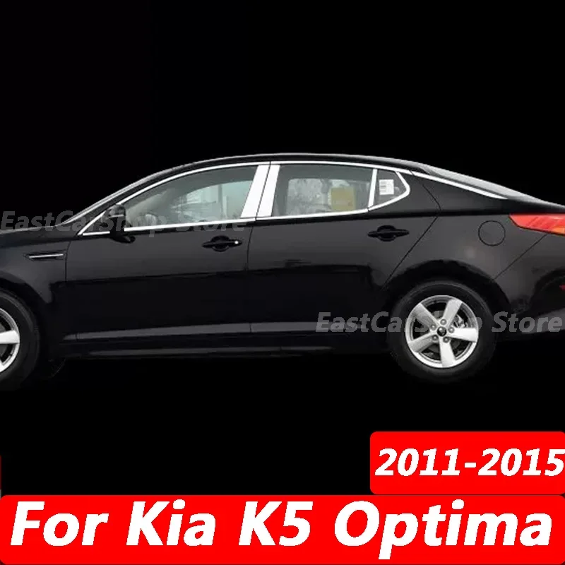 

For Kia K5 Optima 2011-2015 Auto Exterior Stainless Steel Car Door Window Column BC Chrome Pillar Post Cover Accessories