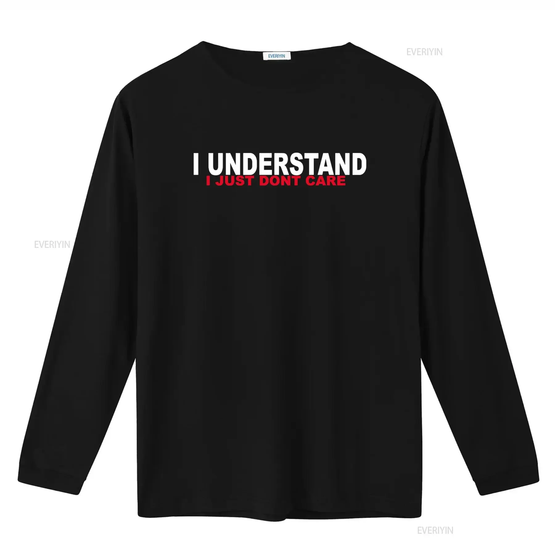 Adults I Understand Just Don't Care Sarcastic Quote Black T Shirt for American Fashion Lovers vintage Washed Slightly
