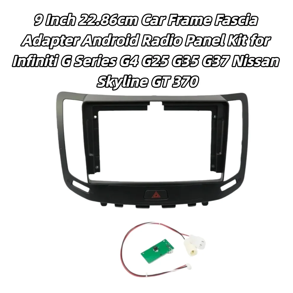 

9-дюймовый 22,86 см автомобильный каркас, адаптер для лицевой панели Android, комплект радио панели для Infiniti G серии G4 G25 G35 G37 Nissan Skyline GT 370