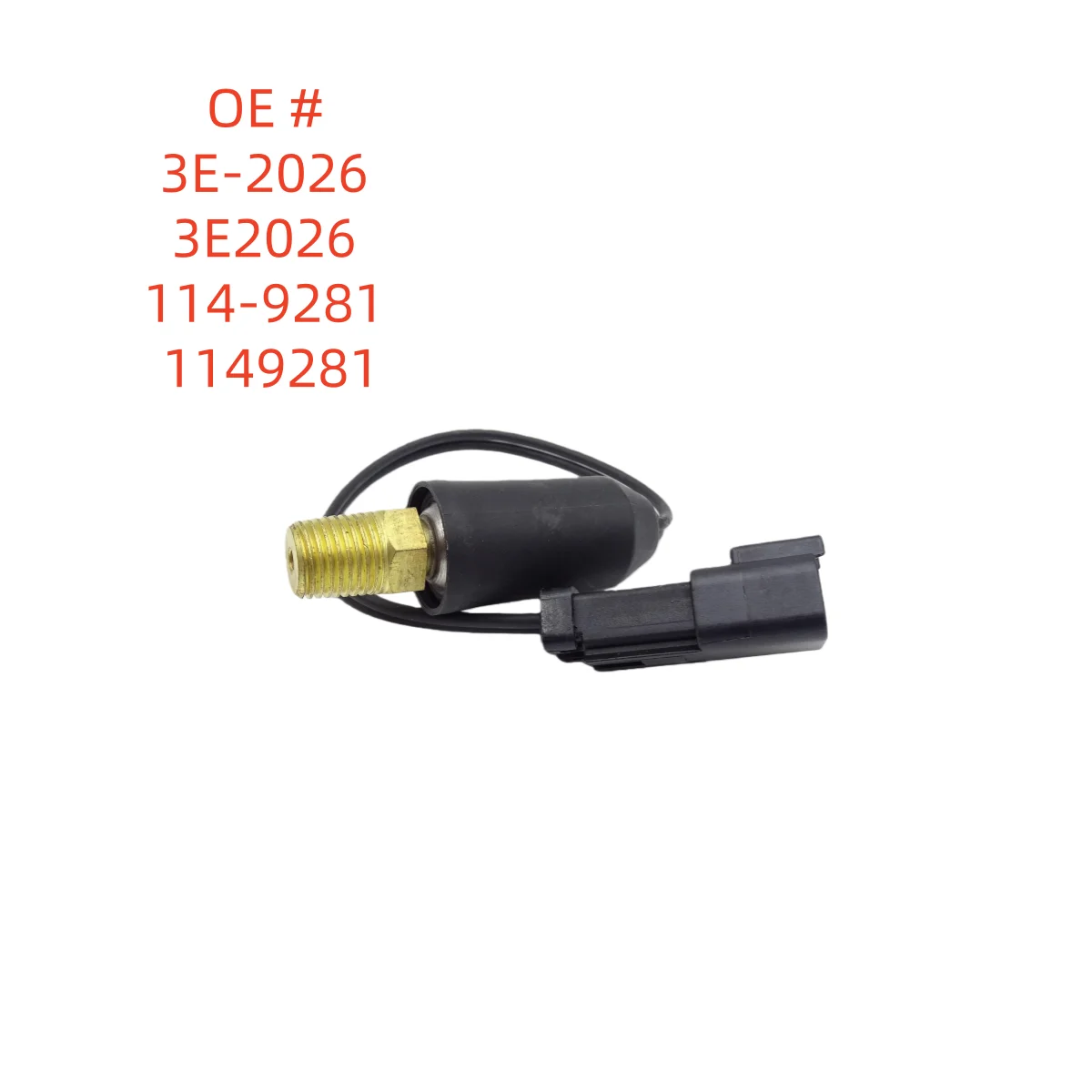 

Высококачественный новый датчик давления масла 3E-2026 3E2026 114-9281 1149281 для экскаваторов Caterpillar, тракторов и погрузчиков D4H