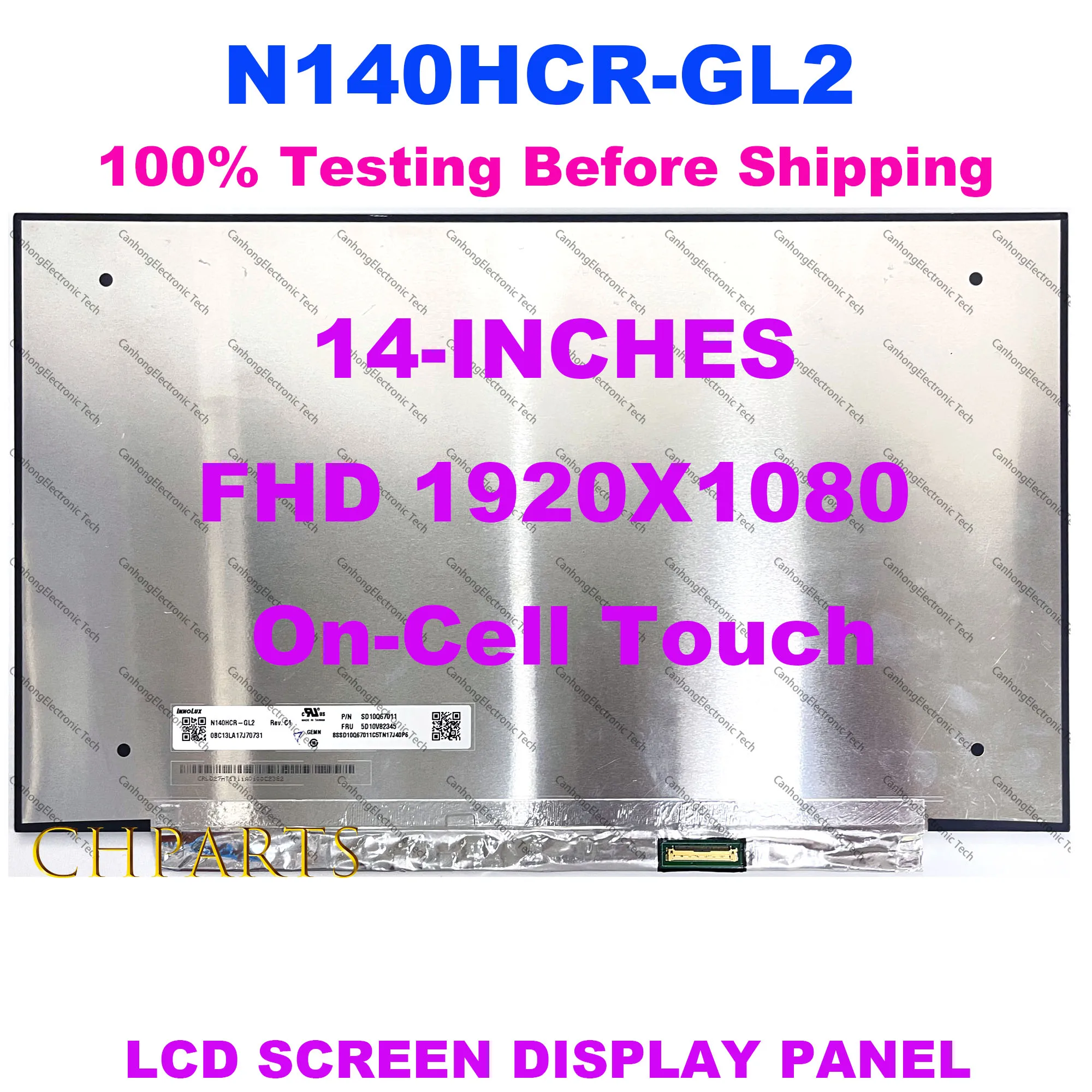 

14" For Lenovo Thinkpad T14 P14S Gen 2Laptop Screen Panel N140HCR-GL2 FHD 1920x1080 LCD Matrix Display 40Pins 60hz On-Cell Touch