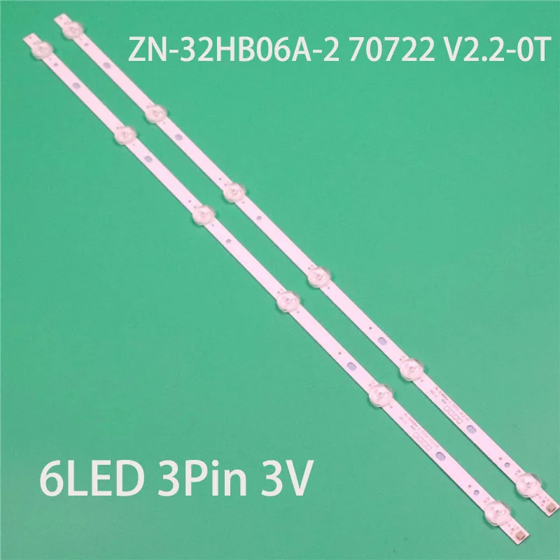 2PCS/Set 572mm Brand New TV's LED Lamp Bars ZN-32HB06A-2 70722 V2.2-0T Backlight Strip Array Bands Rulers Matrix Planks Tapes