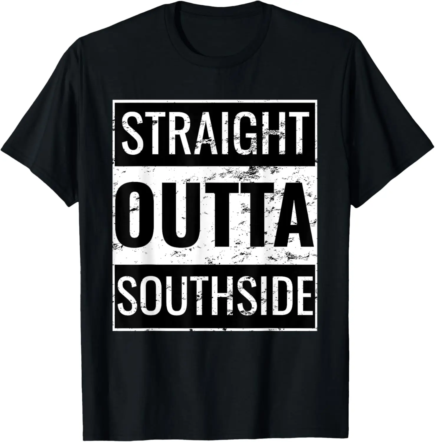 

Straight Outta Southside T-Shirt
