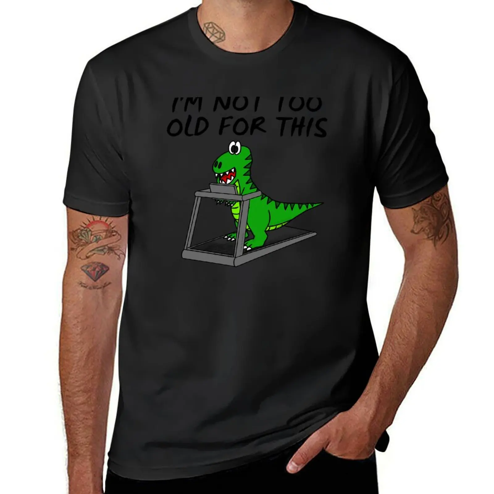 T-Rex Dinosaur Treadmill, I'm Not Too Old For This T-Shirt oversized Aesthetic clothing Men's cotton t-shirt