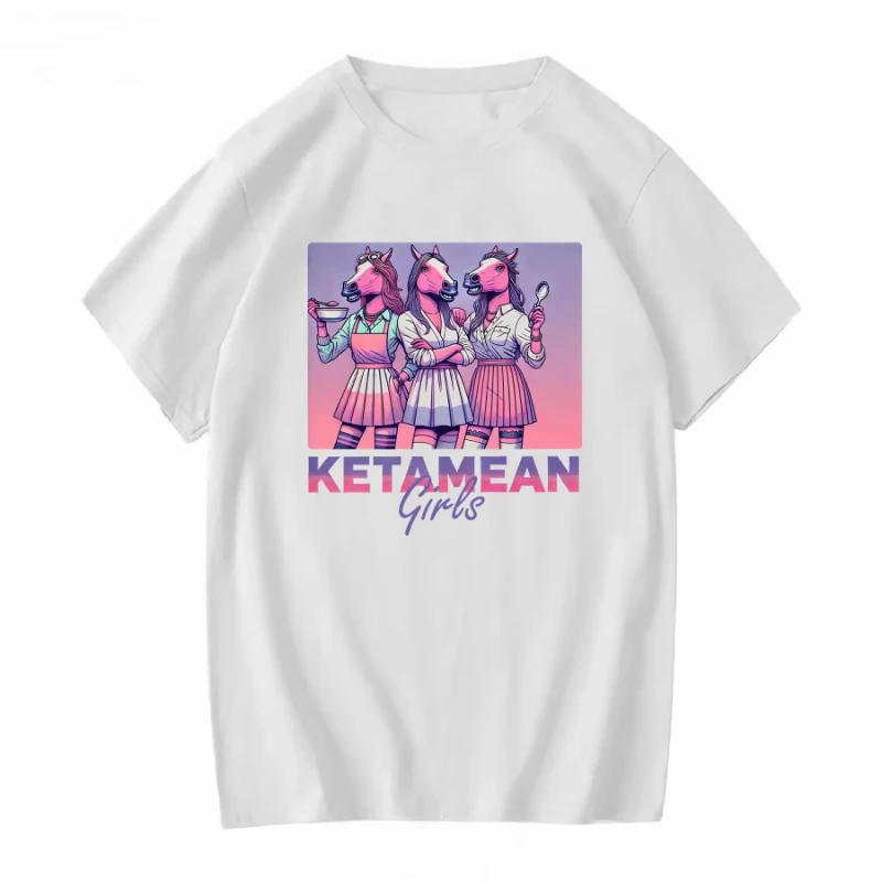 Ketamean Girls Mean T shirt Meme Funny Hilarious For Her Slay Queen al Birthday Party Present long or short sleeves vintage