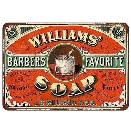 Williams' Soap Barbers Favotire Soap 1900  All Metal Tin Sign  8 x 12