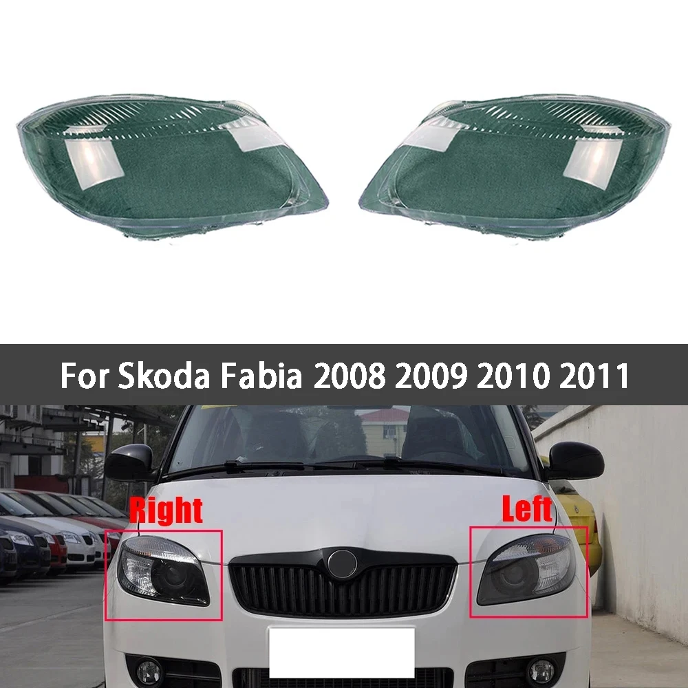 

Car Headlight Cover Lens Glass Shell Front Headlamp Transparent Lampshade Auto Light Lamp For Skoda Fabia 2008 2009 2010 2011
