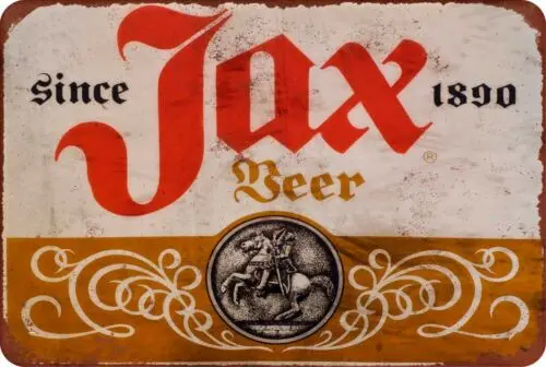 since 1890 Drink Jax Beer Vintage Reproduction metal sign 8 x 12