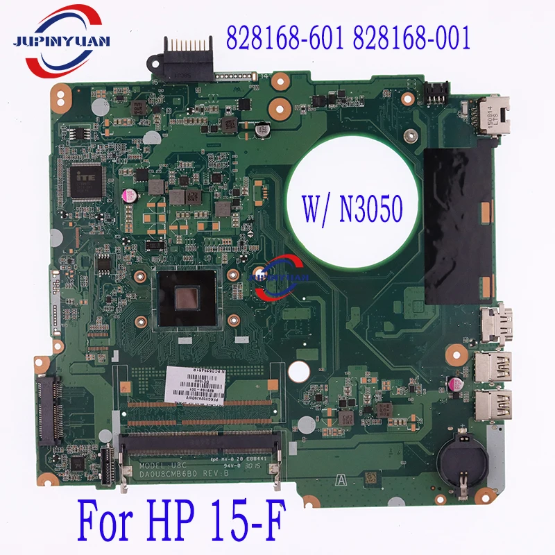 

828168-601 828168-001 DA0U8CMB6B0 For HP 15-F Series Laptop Motherboard W/ N3050 Processor Full Tested