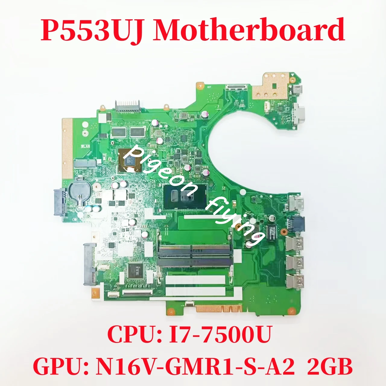 

P553UJ Mainboard For ASUS P2540UV P553UA P2530UJ Laptop Motherboard CPU: I7-7500U GPU: N16V-GMR1-S-A2 2GB DDR4 100% Test OK