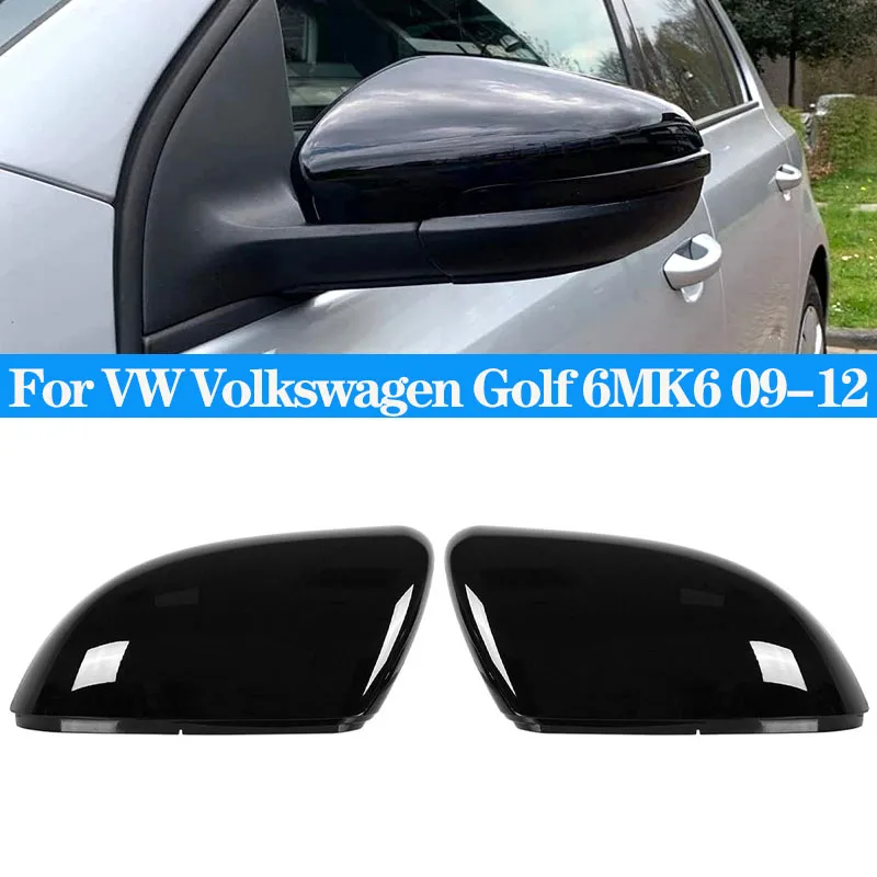 

2PCS Car Rear View Side Mirror Cover Rearview Mirrors Cap Auto Gloss Black For VW Volkswagen Golf 6 MK6 2009-2012 5K0857537