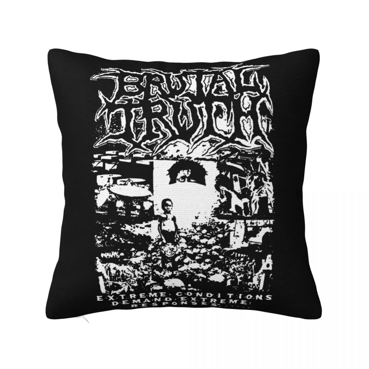 Brutal Truth Extreme Conditions Black White Grind Core Metal Band Trend Interested Pride Text Normal Pillow Case