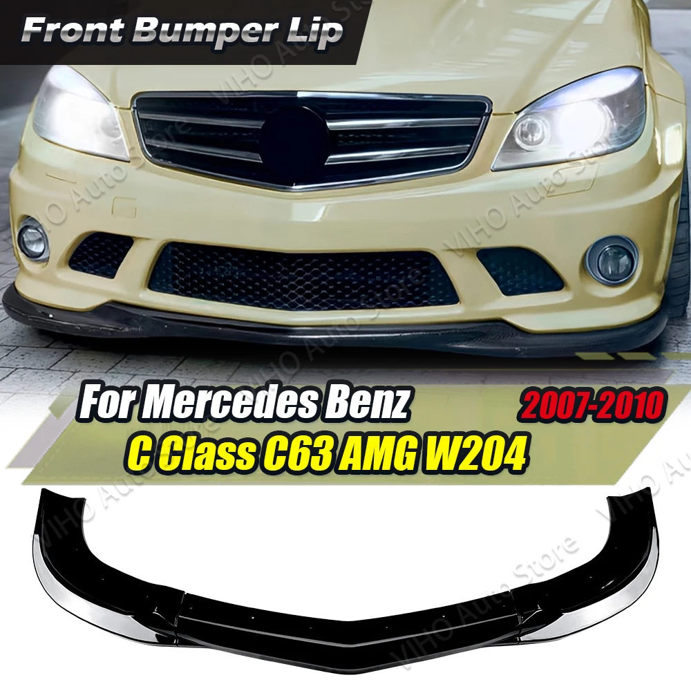 

For Mercedes Benz C Class W204 S204 C63 AMG 2007 2008 2009 2010 Car Front Bumper Lip Splitter Diffuser Body Kit Spoiler Guard