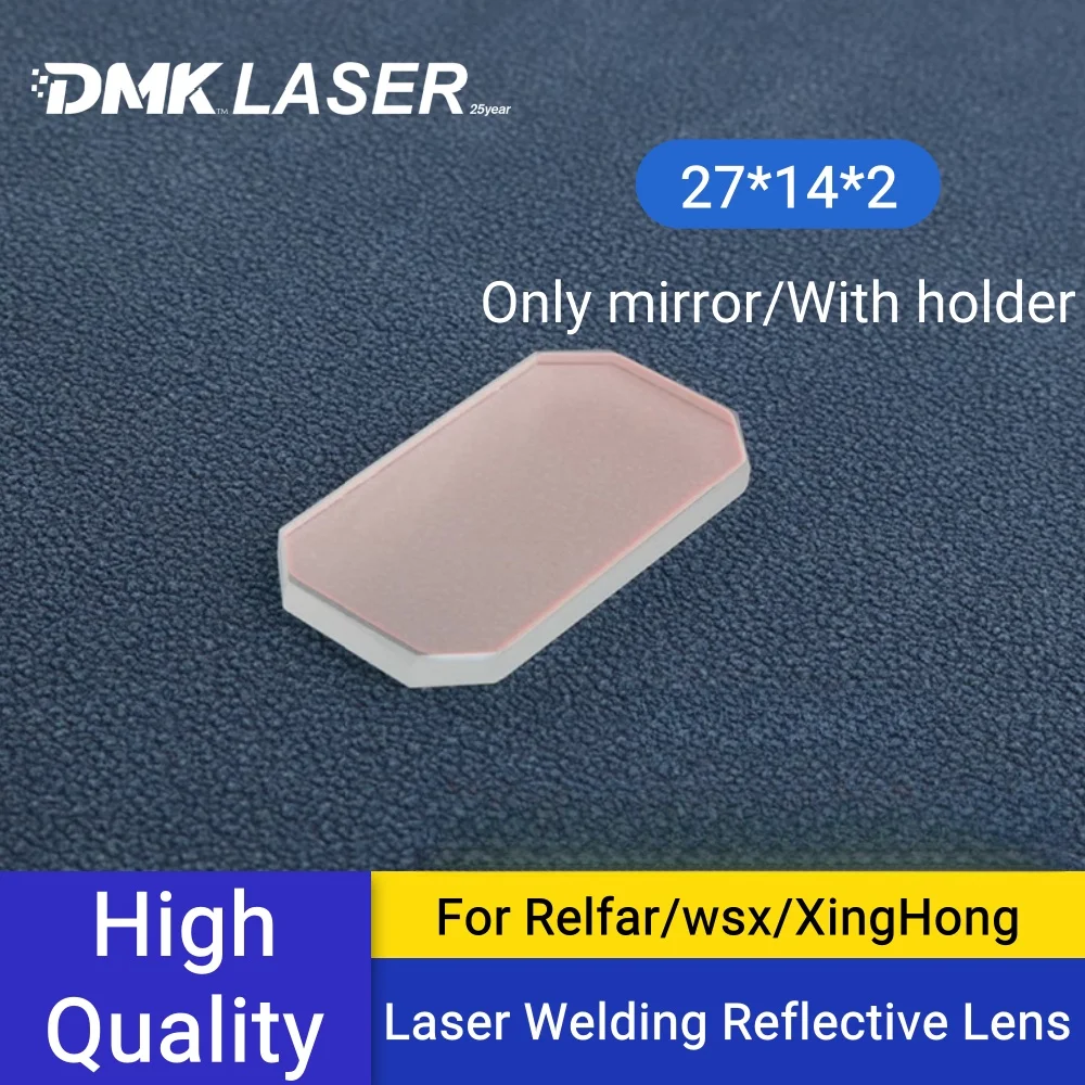 Dmk Laser Welding Reflective Mirror Galvanometer Lens 27*14*2 For Relfar WSX XingHong KRD Laser Welder clean Head