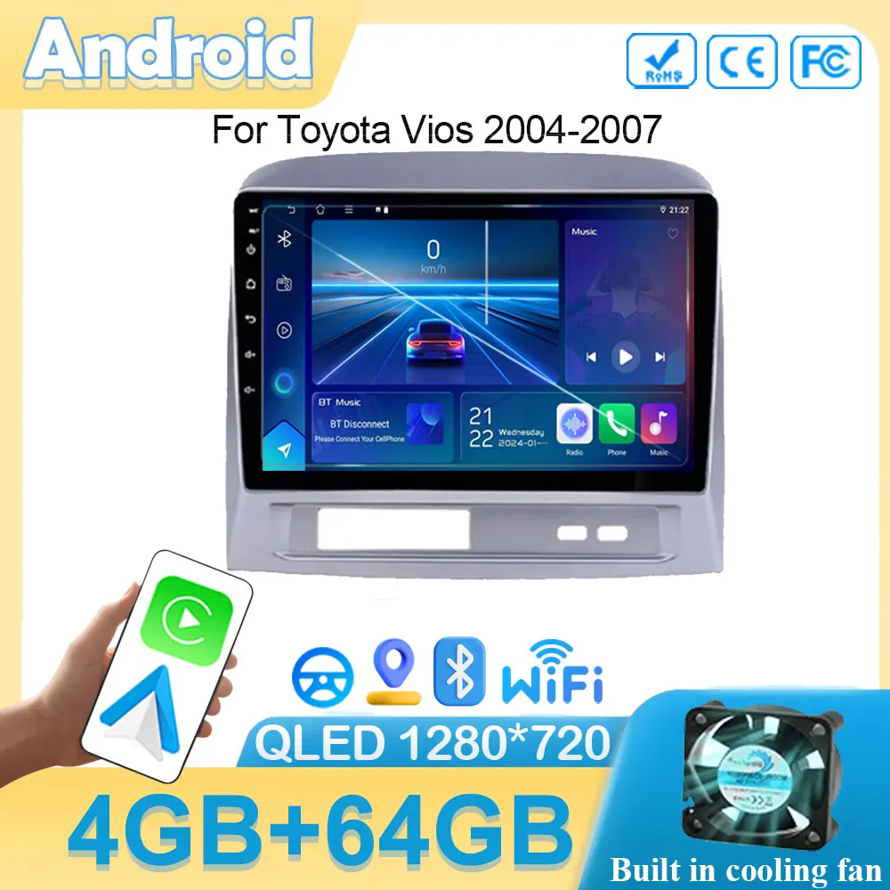 

Android 14 Car Radio For Toyota Vios 2004-2007 Navigation GPS Head Unit Stereo Auto Multimedia Wireless Carplay 5GWIFI Video GPS