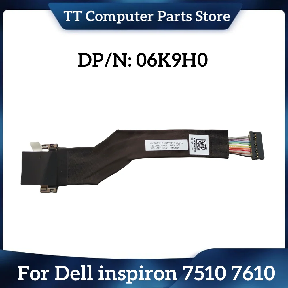 TT New Original For Dell inspiron 7510 7610 Battery Cable Connector 6K9H0 06K9H0 Fast Ship