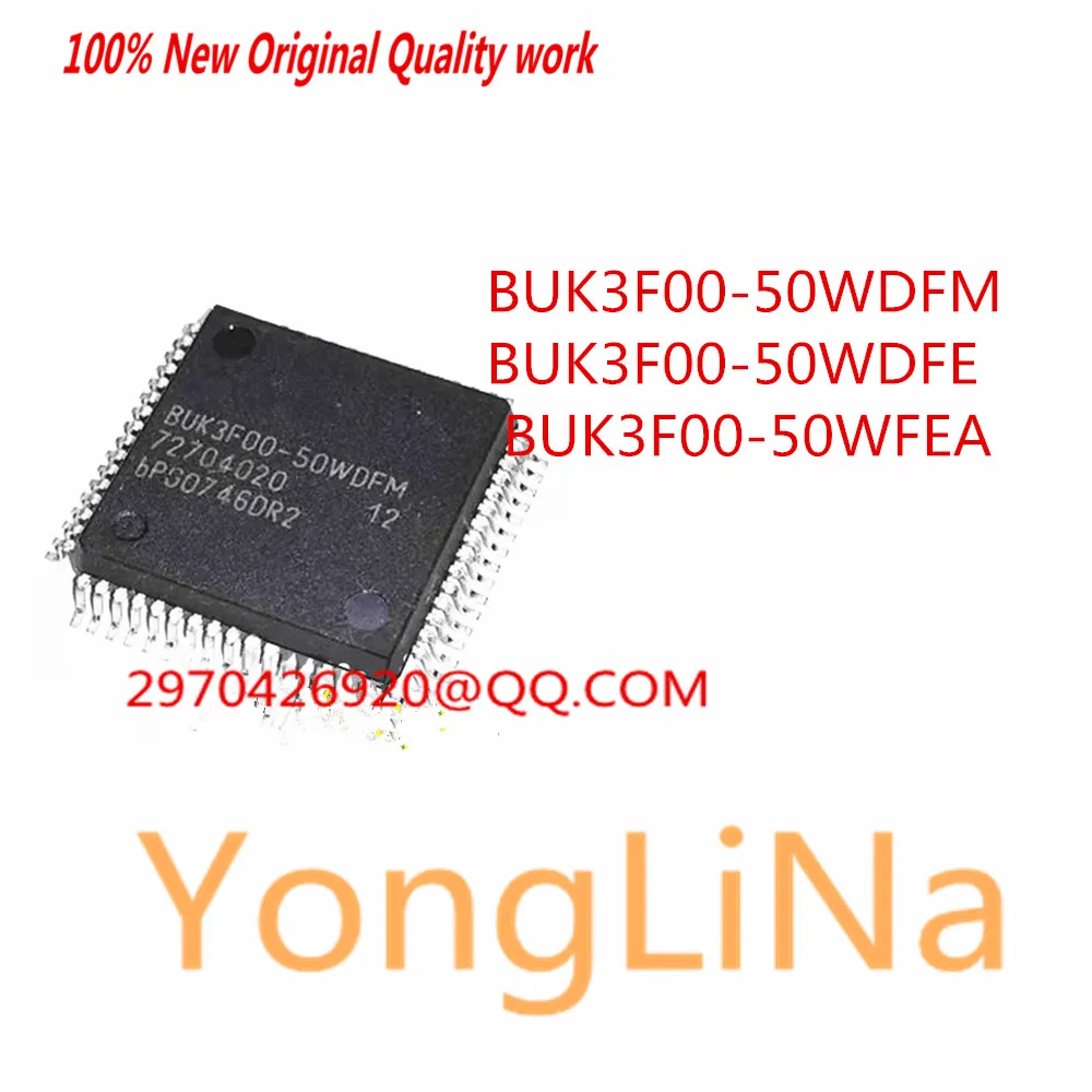 100% New 1Pcs Microcontroller Chips BUK3F00-50WDFM BUK3F00-50WDFE BUK3F00-50WFEA QFP-64