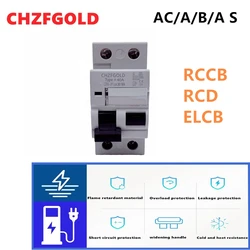 Disyuntor de corriente Residual Clase B RCD 2 P 4 P 25A 40A 63A 30mA 100mA 300mA 6kA 10kA 2 polos 4 polos tipo B RCCB