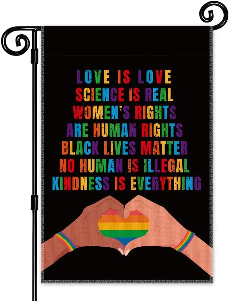 Love is Love Garden Flag - Double Sided Yard Outdoor Farmhouse Lawn Decor, BLM, Women's Rights, Equality Diversity, LGBT UUL EEZ