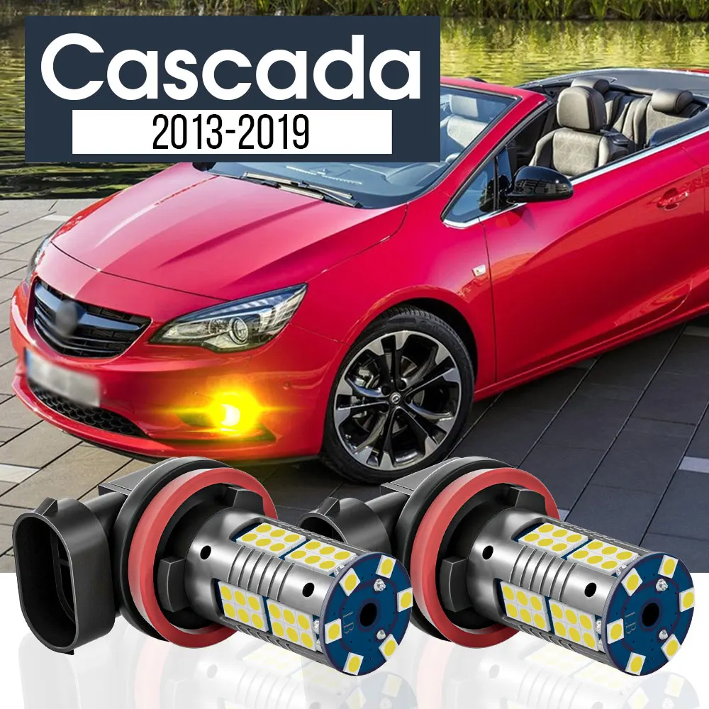 

2pcs LED Fog Light Lamp Blub Canbus Accessories For Opel Cascada 2013-2019 2014 2015 2016 2017 2018