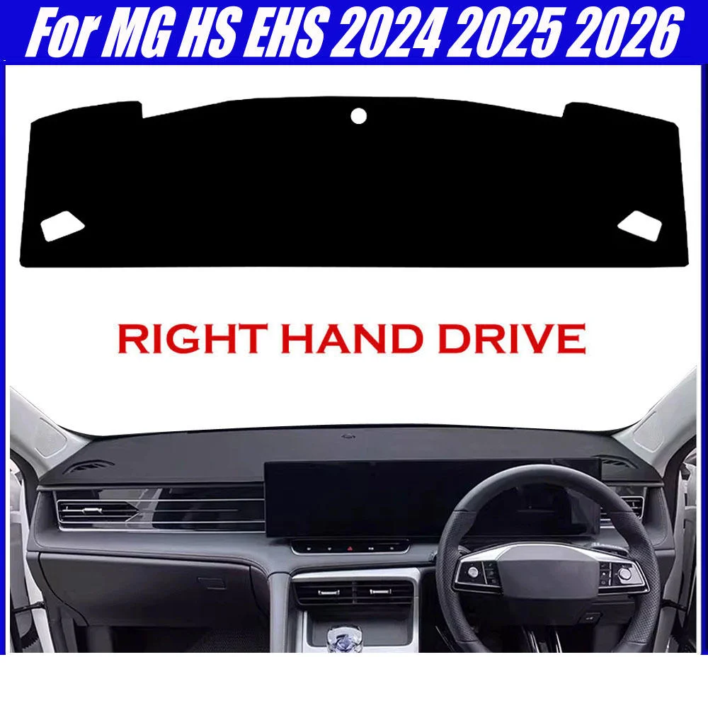 For MG HS EHS 2024-2026 Dashboard Cover Sunshade Anti-UV Pad Non-Slip Mat Polyester Interior Accessories Right Hand Drive RHD