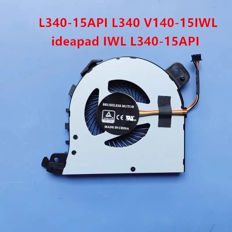 Free shipping new suitable for Lenovo L340-15API V140-15IWL ideapad IWL L340 laptop fan