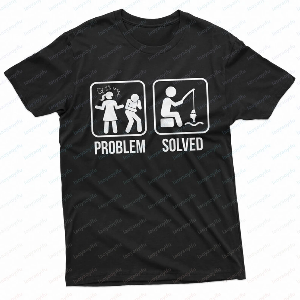 Mens Funny Problem Solved Fishing Fisherman T-shirt Cotton Short Sleeve Casual Fashion Man Streetwear Loose Soft Women Tees