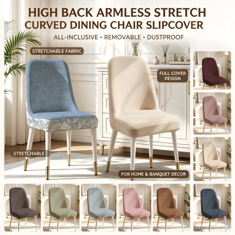 High Back Armless Stretch Curved Dining Chair Slipcover All-Inclusive Removable Dustproof Chair Protector for Home Banquet Decor