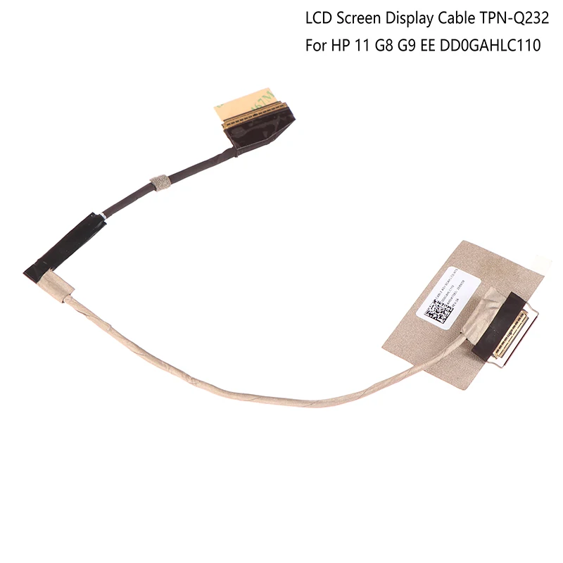 

LCD Screen Display Cable Non Touch TPN-Q232 For HP 11 G8 G9 EE DD0GAHLC110 DD0GAHLC020