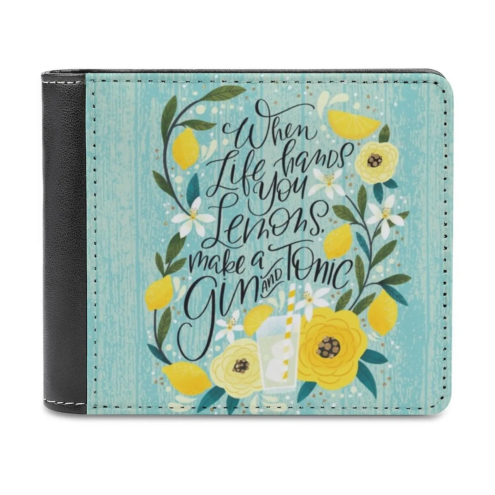 

When Life Hands You Lemons Make A Gin And Tonic Fashion Credit Card Wallet Leather Wallets Personalized Wallets For Men And