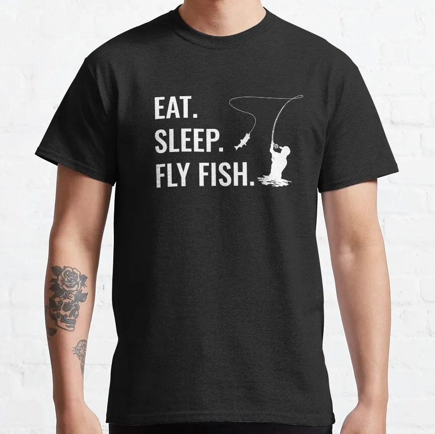 

Eat Sleep Fly Fish with a Fisherman Silhouette gift t shirt for men 100% cotton printed Graphic clothes All size Tops S-X