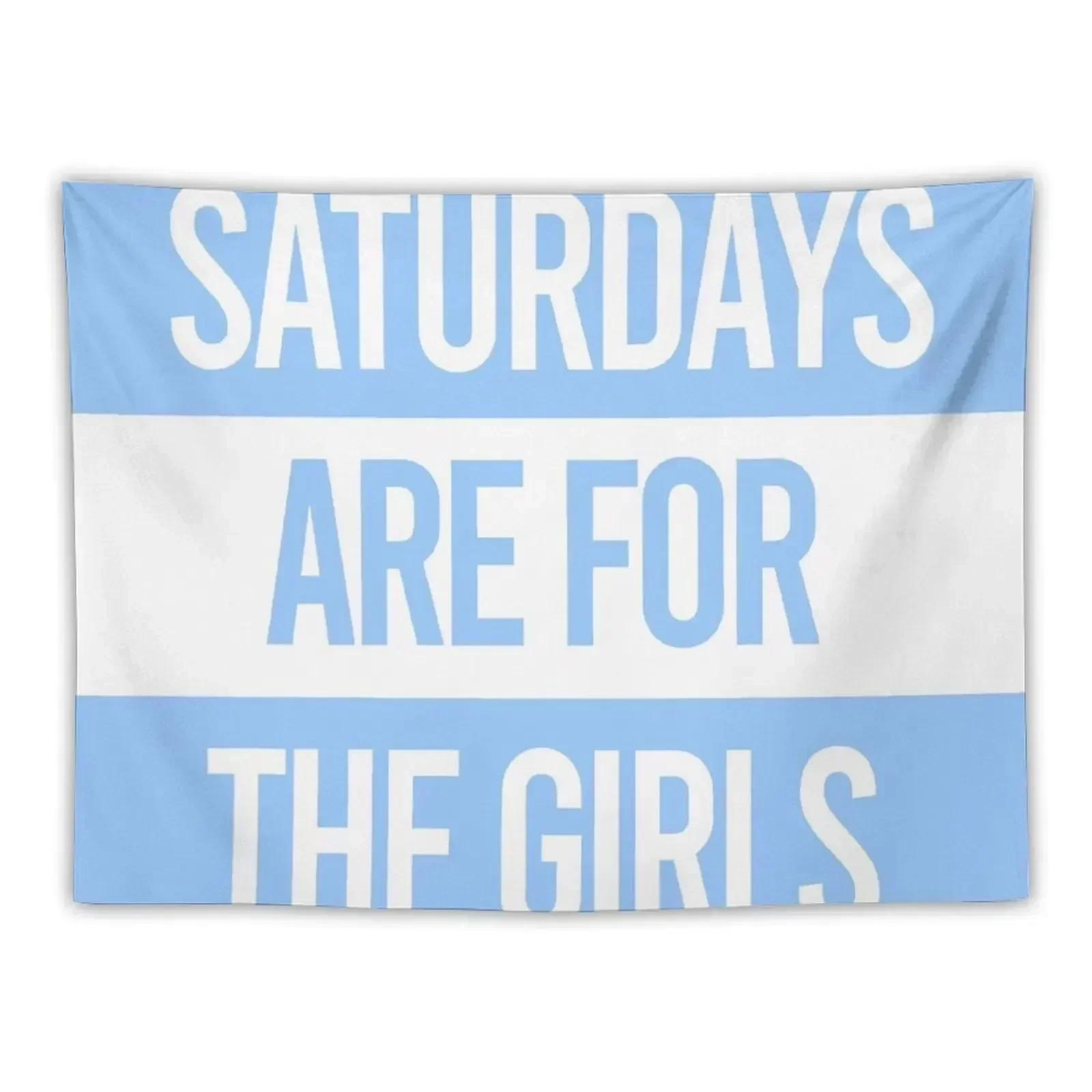

Saturdays are for the girls Blue Tapestry Decor For Room Cute Room Things Tapestry